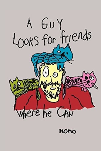 A Guy Looks for Friends where He Can