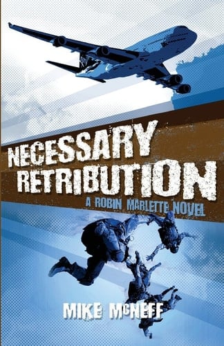 Necessary Retribution A Robin Marlette Novel