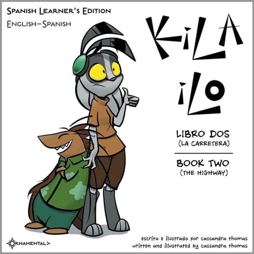 KiLA iLO 2: Spanish Learner's Edition