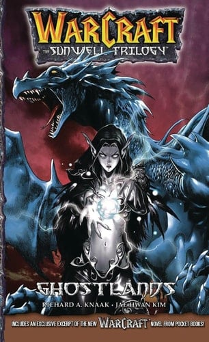 Warcraft: the Sunwell Trilogy - Ghostlands, Volume Three