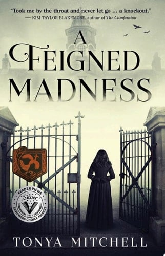 A Feigned Madness