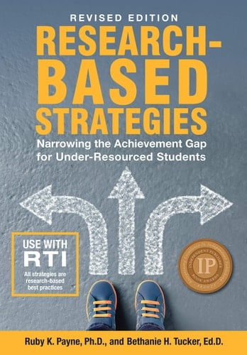 Research-Based Strategies Narrowing the Achievement Gap for Under-Resourced Students
