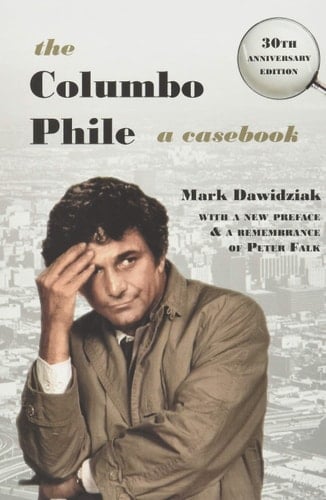 The Columbo Phile A Casebook
