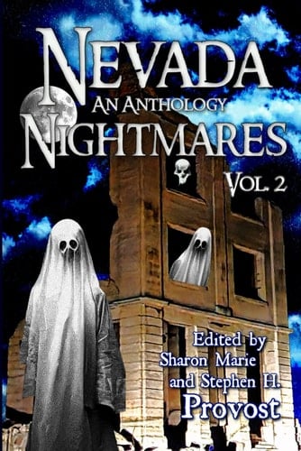 Nevada Nightmares, Vol. 2
