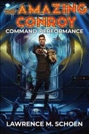 Command Performance The Amazing Conroy Omnibus Edition