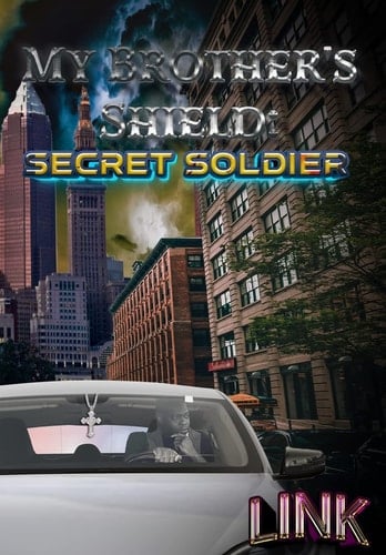 My Brother's Shield Secret Soldier