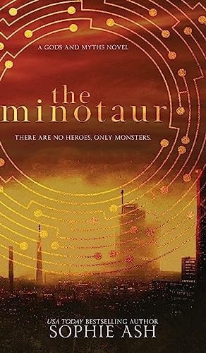 The Minotaur A Gods and Myths Novel