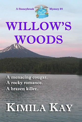 Willow's Woods (STONEYBROOK MYSTERIES)
