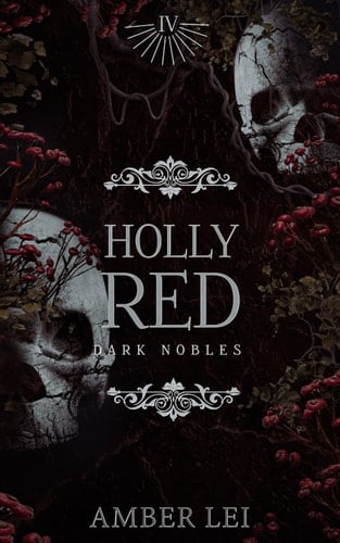 Holly Red: A Victorian Gothic Vampire Romance (Dark Nobles)