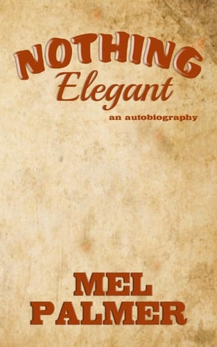 Nothing Elegant