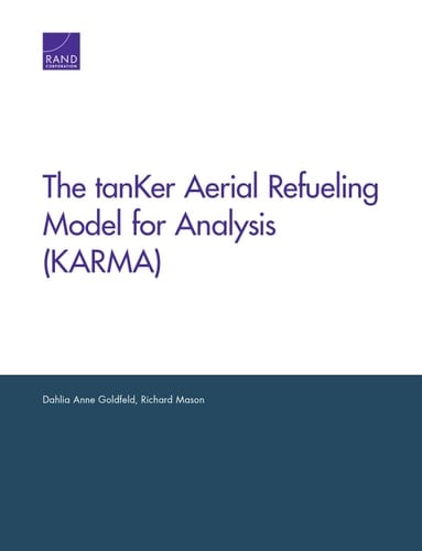 The TanKer Aerial Refueling Model for Analysis (KARMA)