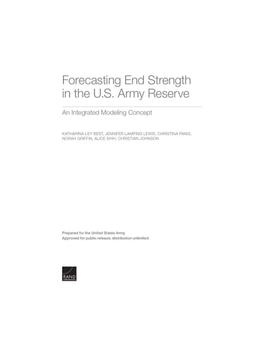 Forecasting End Strength in the U.S. Army Reserve An Integrated Modeling Concept
