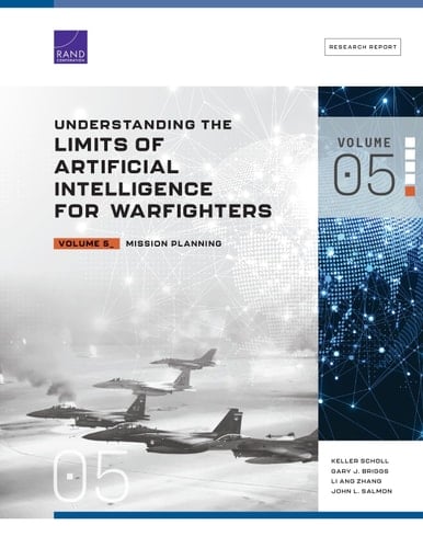 Understanding the Limits of Artificial Intelligence for Warfighters Mission Planning