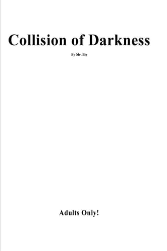 Collision Of Darkness