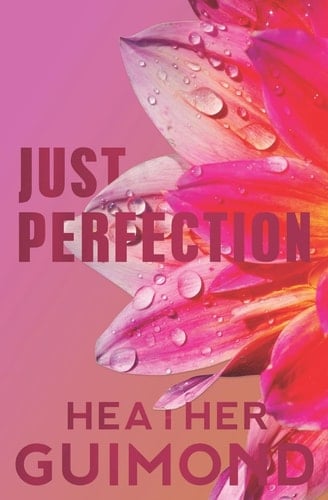 Just Perfection