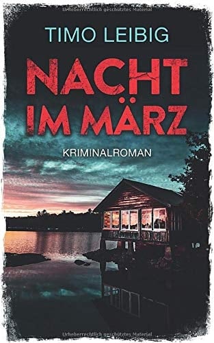 Nacht Im März: Kriminalroman