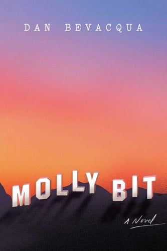 Molly Bit A Novel