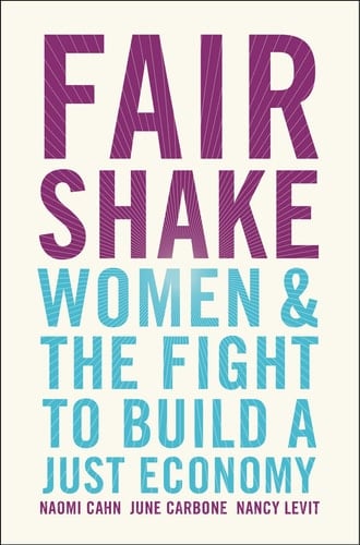 Fair Shake Women and the Fight to Build a Just Economy