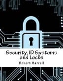 Security, Id Systems and Locks