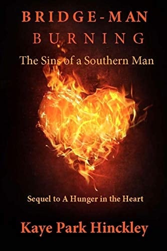 Bridge-Man Burning The Sins of a Southern Man
