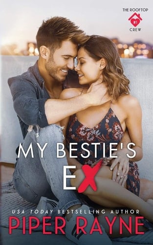 My Bestie's Ex (The Rooftop Crew)