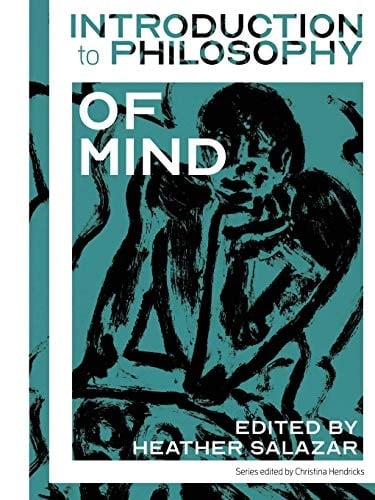 Introduction to Philosophy Philosophy of Mind