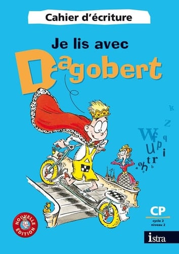 Cahier d'écriture. CP cycle 2 niveau 2. Per la Scuola elementare