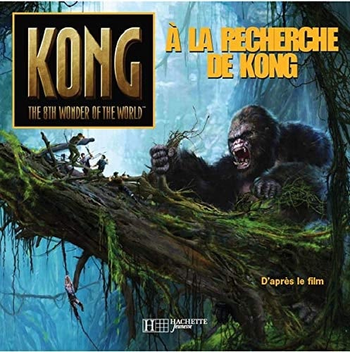 A la recherche de Kong
