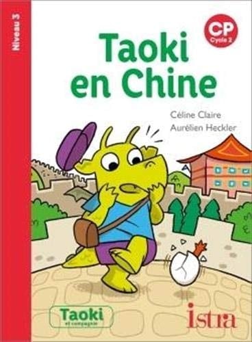 Taoki en Chine CP Niveau 3