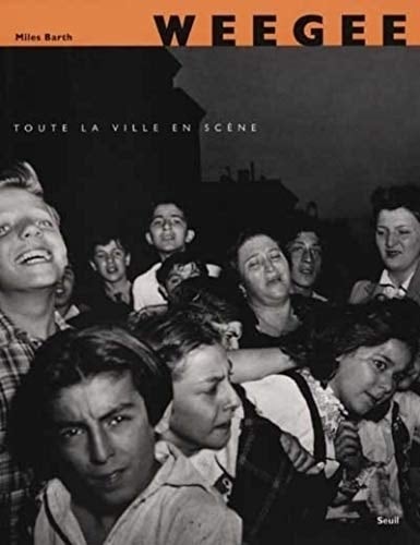 Weegee toute la ville en scène