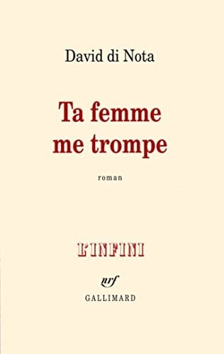 Ta femme me trompe roman