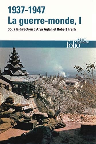 1937-1947 la guerre-monde