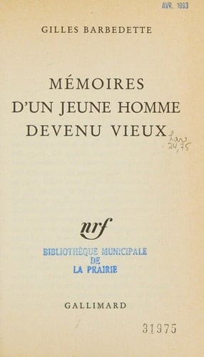 Mémoires d'un jeune homme devenu vieux