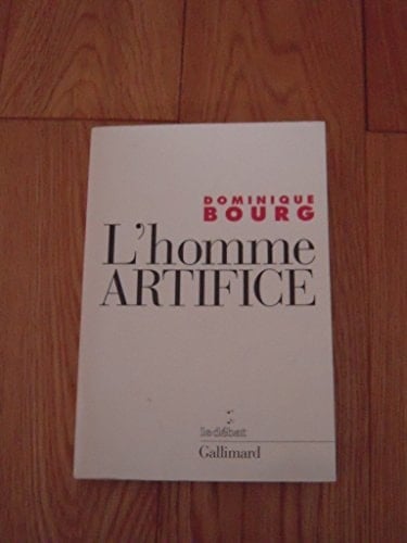L'homme artifice le sens de la technique