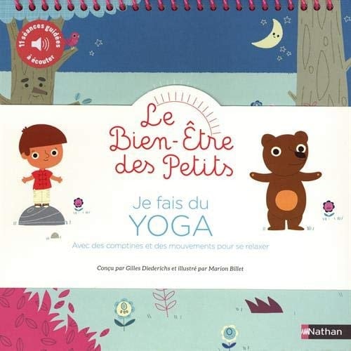 Je fais du yoga Avec des comptines et des mouvements pour se relaxer