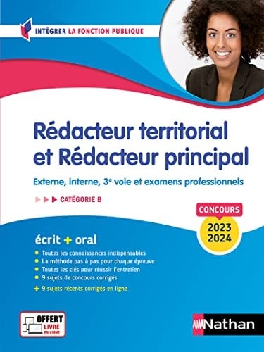 Concours Rédacteur territorial et Rédacteur principal Catégorie B Concours externe, interne, 3e voie et examens professionnels