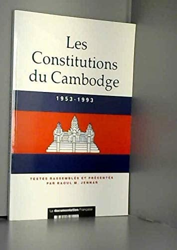 Les Constitutions du Cambodge, 1953-1993