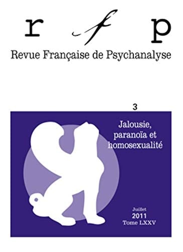Jalousie, paranoïa et homosexualité