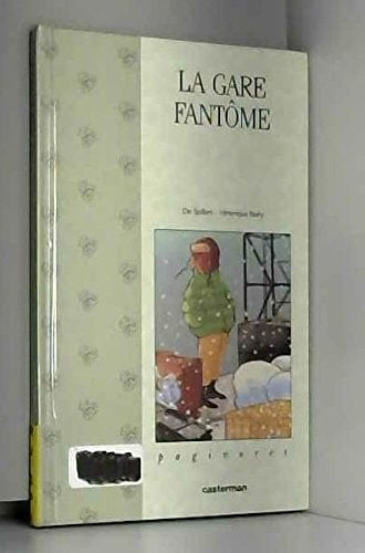 La gare fantôme