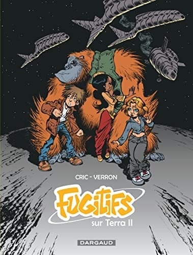 Fugitifs sur Terra II Intégrale