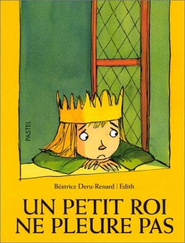 Un petit roi ne pleure pas