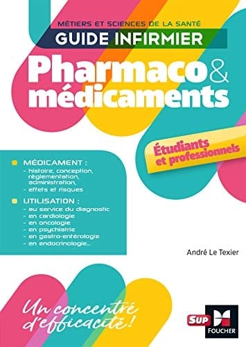 Guide infirmier Pharmaco et médicaments Etudiants et professionnels