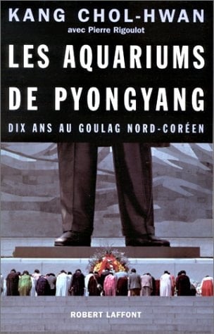 Les aquariums de Pyongyang dix ans au goulag nord-coréen