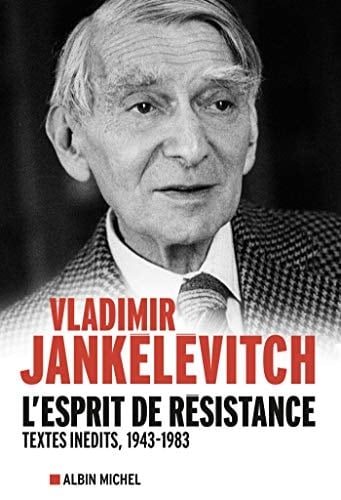 L'esprit de résistance textes inédits, 1943-1983