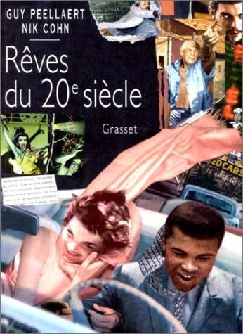 Les rêves du 20e siècle
