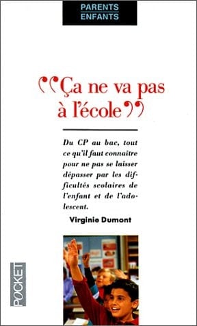 "Ça ne va pas à l'école"