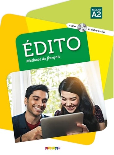 Édito méthode de français. Niveau A2