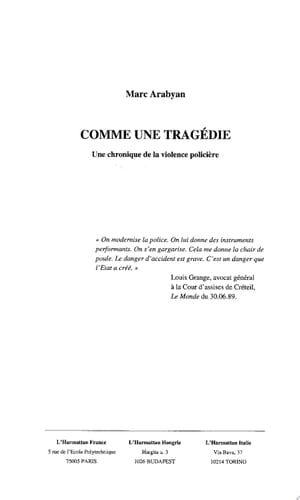 COMME UNE TRAGÉDIE Une chronique de la violence policière
