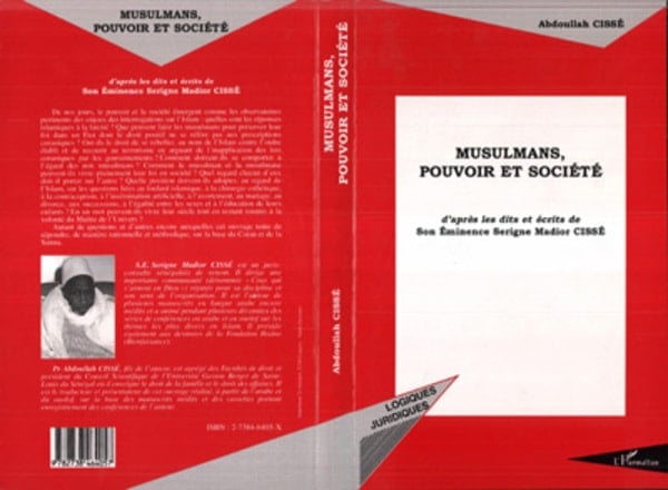 Musulmans, pouvoir et société d'après les Dits et Ecrits de Son Eminence Serigne Madior