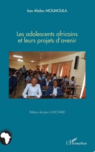 Les adolescents africains et leurs projets d'avenir